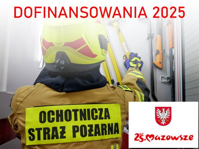 Mazowsze dla straży pożarnych OSP-2025, OSP – edycja 2025.